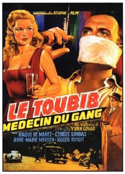 Le toubib, médecin du gang在线观看和下载