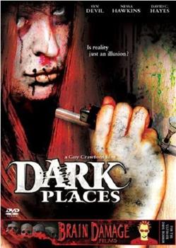 Dark Places在线观看和下载