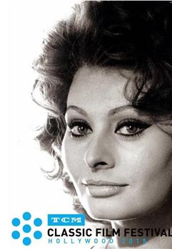 Sophia Loren: Live from the TCM Classic Film Festival在线观看和下载