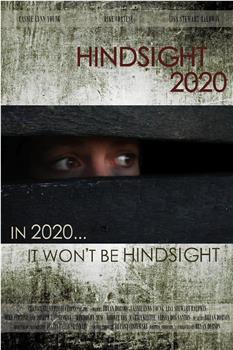 Hindsight 2020在线观看和下载