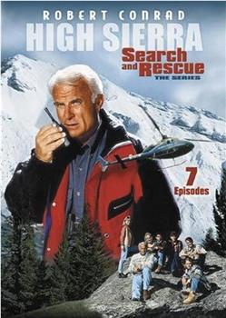 High Sierra Search and Rescue在线观看和下载