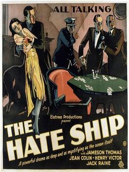 The Hate Ship在线观看和下载