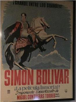 西蒙·玻利瓦尔传在线观看和下载