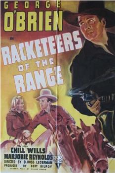 Racketeers of the Range在线观看和下载