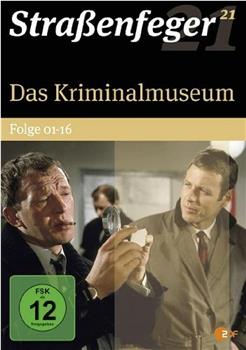 Das Kriminalmuseum在线观看和下载