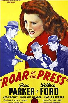 Roar of the Press在线观看和下载