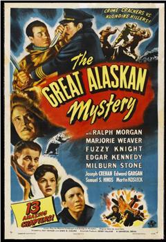 The Great Alaskan Mystery在线观看和下载
