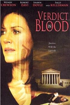 Verdict in Blood在线观看和下载