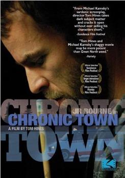 Chronic Town在线观看和下载