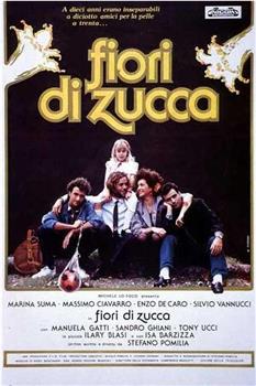 Fiori di zucca在线观看和下载