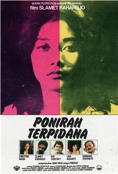 Ponirah terpidana在线观看和下载