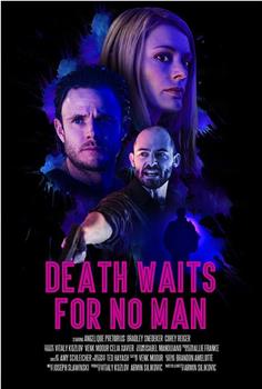 Death Waits for No Man在线观看和下载