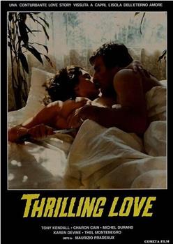 Thrilling Love在线观看和下载