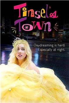 Tinsel's Town在线观看和下载