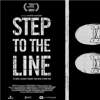 Step To The Line在线观看和下载
