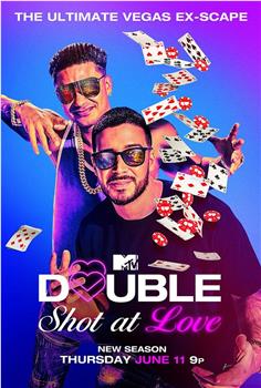 Double Shot at Love with DJ Pauly D & Vinny在线观看和下载