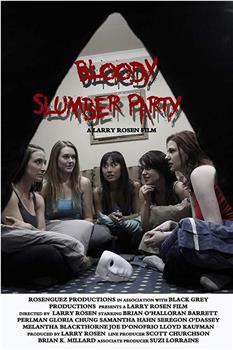Bloody Slumber Party在线观看和下载