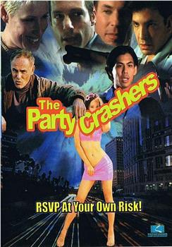 The Party Crashers在线观看和下载