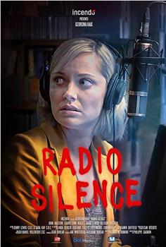 Radio Silence在线观看和下载
