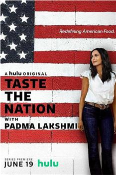 与帕德玛·拉克什米尝遍美国 第一季在线观看和下载