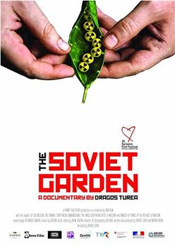 The Soviet Garden在线观看和下载