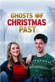 Ghosts of Christmas Past在线观看和下载
