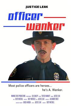 Officer Wanker在线观看和下载