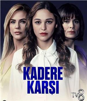 Kadere Karsi在线观看和下载