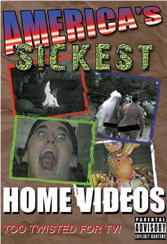 America's Sickest Home Videos: Part 1在线观看和下载
