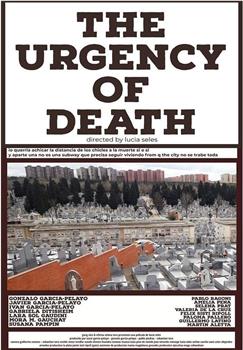 The urgency of death在线观看和下载