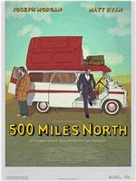 500 Miles North