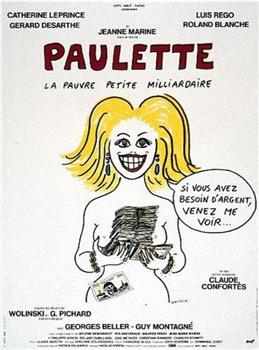 Paulette, la pauvre petite milliardaire观看