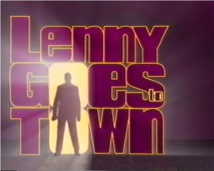 Lenny Goes to Town观看
