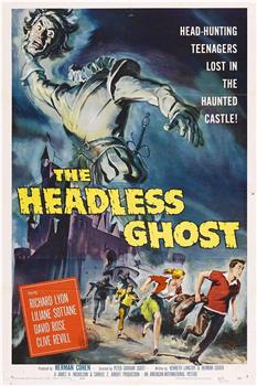 The Headless Ghost观看