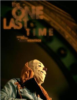 The One Last Time观看