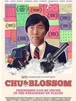 Chu and Blossom在线观看